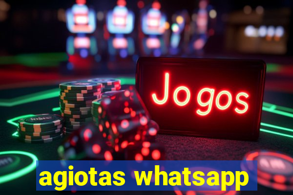 agiotas whatsapp